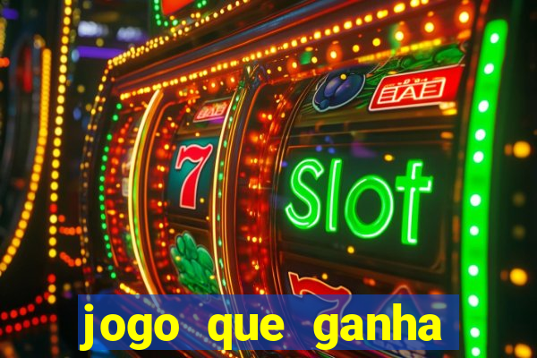 jogo que ganha dinheiro na internet